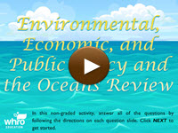 Envirnmental, Economic, and Public Policy and the Oceans Review